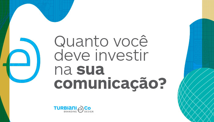 Quanto você deve investir na sua comunicação com profissionais?